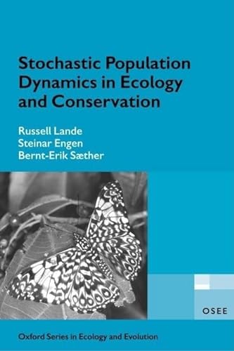9780198525240: Stochastic Population Dynamics in Ecology and Conservation (Oxford Series in Ecology and Evolution)