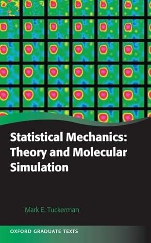 9780198525264: Statistical Mechanics: Theory and Molecular Simulation
