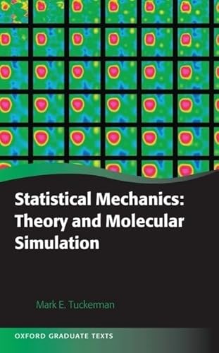 Statistical Mechanics: Theory and Molecular Simulation