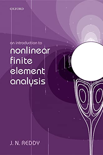 An Introduction to Nonlinear Finite Element Analysis - Reddy, J. N.