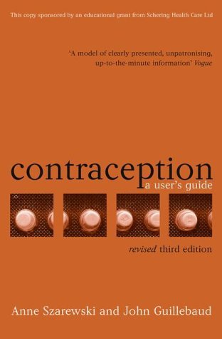 Stock image for CONTRACEPTION: A USER'S HANDBOOK. for sale by AwesomeBooks