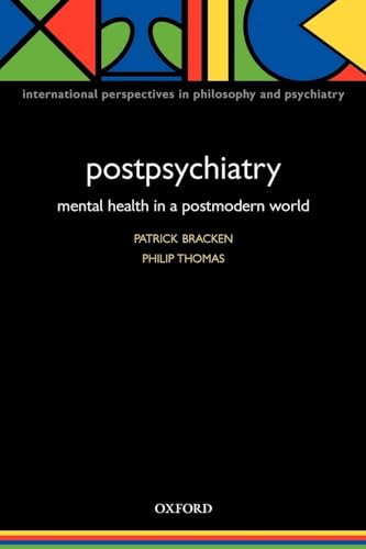 Stock image for Postpsychiatry : Mental Health in a Postmodern World for sale by Better World Books Ltd