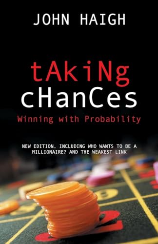 9780198526636: Taking Chances: Winning with Probability