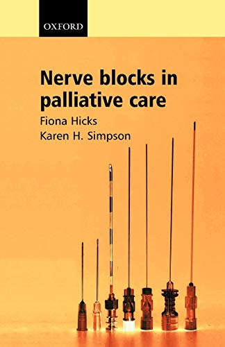 Imagen de archivo de Nerve Blocks in Palliative Care a la venta por Better World Books: West