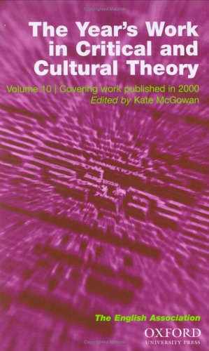 9780198527442: The Year's Work in English Studies and The Year's Work in Critical and Cultural Theory 2002 (Two volume set): v. 10 & v. 81