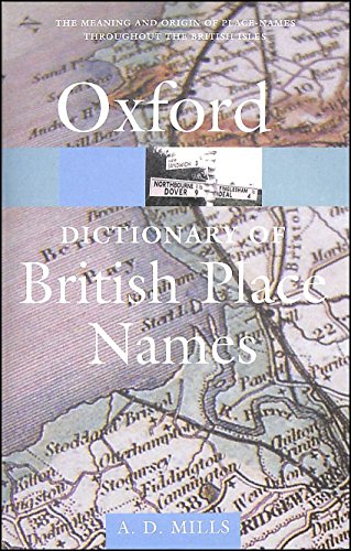 Beispielbild fr A Dictionary of British Place-Names (Oxford Paperback Reference) zum Verkauf von WorldofBooks