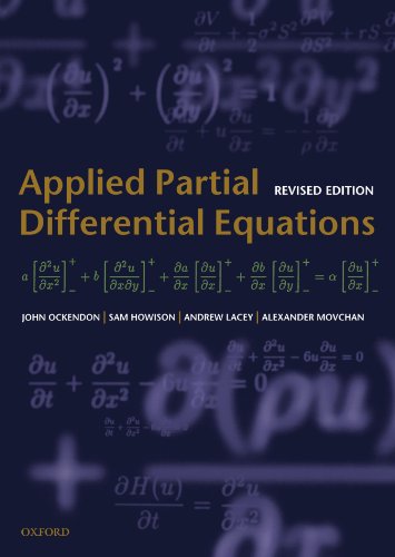 9780198527718: Applied Partial Differential Equations (Oxford Texts In Applied And Engineering Mathematics)