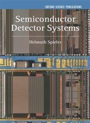 9780198527848: Semiconductor Detector Systems: 12 (Series on Semiconductor Science and Technology)