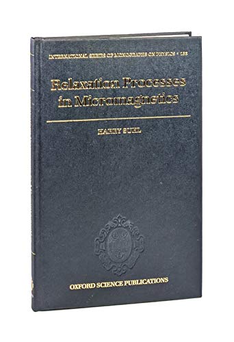 Relaxation Processes in Micromagnetics (Hardback)