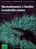 9780198528036: Thermodynamics and Kinetics in Materials Science: A Short Course