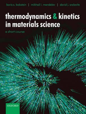 9780198528043: Thermodynamics and Kinetics in Materials Science: A Short Course