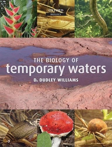 Beispielbild fr The Biology of Temporary Waters zum Verkauf von Better World Books