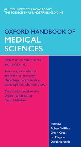 Beispielbild fr Oxford Handbook of Medical Sciences (Oxford Handbooks Series): 1 (Oxford Medical Handbooks) zum Verkauf von WorldofBooks