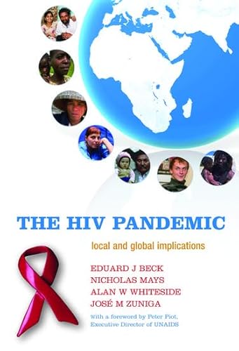 Imagen de archivo de Piot, P: HIV Pandemic: Local and Global Implications a la venta por Buchpark