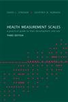 Beispielbild fr Health Measurement Scales: A Practical Guide to Their Development and Use (Oxford Medical Publications) zum Verkauf von Wonder Book