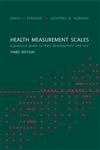 Imagen de archivo de Health Measurement Scales: A Practical Guide to Their Development and Use (Oxford Medical Publications) a la venta por More Than Words