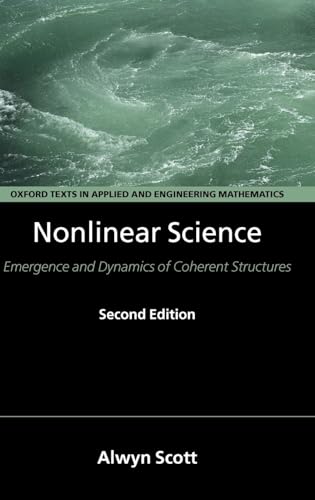 9780198528524: Nonlinear Science: Emergence and Dynamics of Coherent Structures: 8 (Oxford Texts in Applied and Engineering Mathematics)