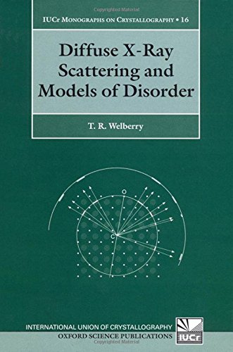 9780198528586: Diffuse X-Ray Scattering and Models of Disorder: 16 (International Union of Crystallography Monographs on Crystallography)