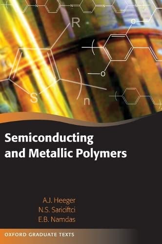 Imagen de archivo de Semiconducting and Metallic Polymers (Oxford Graduate Texts) a la venta por Revaluation Books
