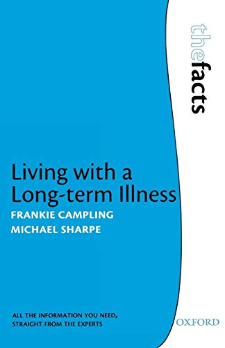 Stock image for Living with a Long-Term Illness: the Facts for sale by Better World Books