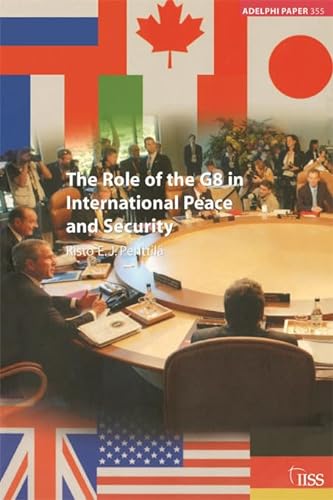 9780198528913: The Role of the G8 in International Peace and Security