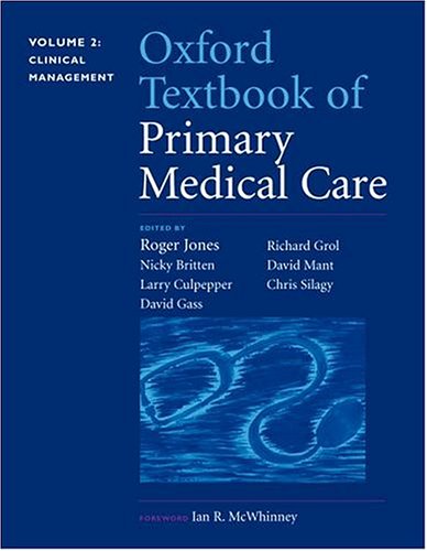 Beispielbild fr Oxford Textbook of Primary Medical Care zum Verkauf von Better World Books