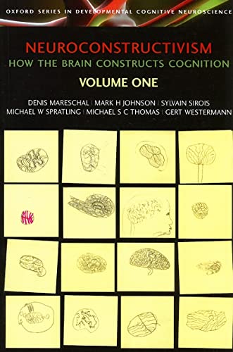 Imagen de archivo de Neuroconstructivism - I How the Brain Constructs Cognition a la venta por True Oak Books