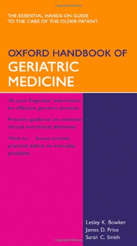 Beispielbild fr Oxford Handbook of Geriatric Medicine zum Verkauf von Better World Books