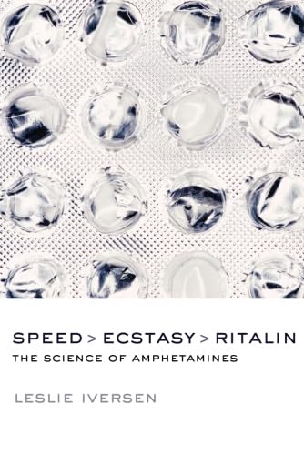 Imagen de archivo de Speed, Ecstasy, Ritalin: The Science of Amphetamines a la venta por HPB-Red