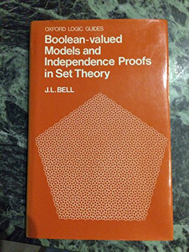 Beispielbild fr Boolean-Valued Models and Independence Proofs in Set Theory zum Verkauf von Anybook.com