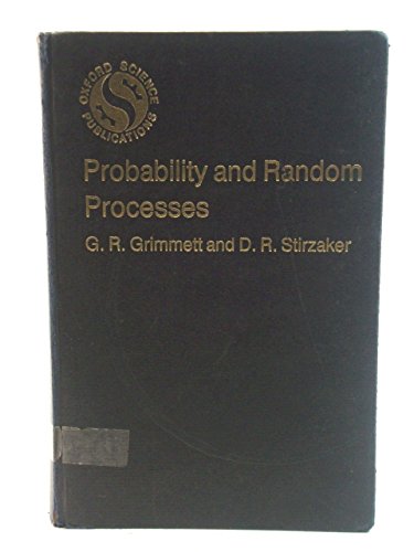 Probability and Random Processes. - Grimmett, G.R. / Stirzaker, D. R.