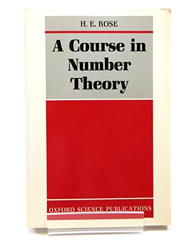 9780198532613: A Course in Number Theory