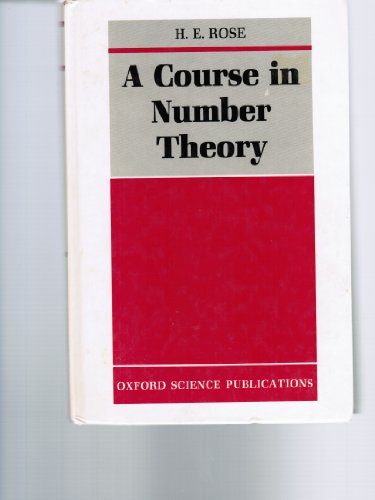 9780198532620: A Course in Number Theory