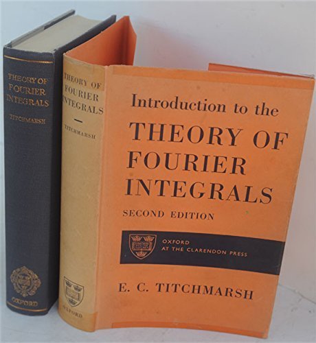 Beispielbild fr Introduction to the Theory of Fourier Integrals zum Verkauf von Books From California