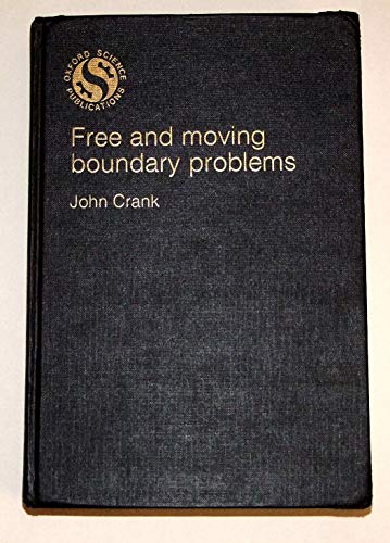 Stock image for Free and Moving Boundary Problems for sale by Chequamegon Books