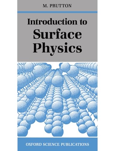 Beispielbild fr Introduction to Surface Physics zum Verkauf von ThriftBooks-Atlanta