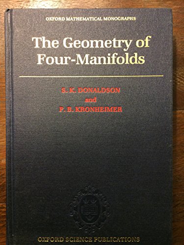 Geometry of Four-Manifolds - Donaldson, S. K.