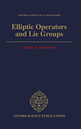 Imagen de archivo de Elliptic Operators and Lie Groups a la venta por Better World Books Ltd