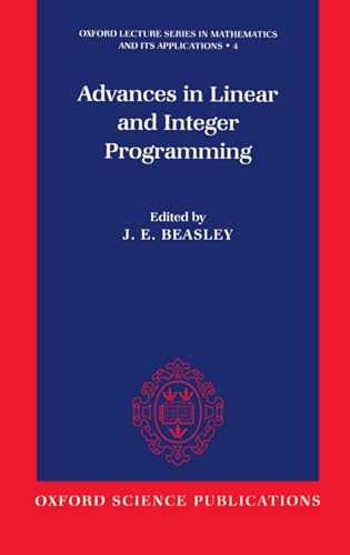 9780198538561: Advances in Linear and Integer Programming: 4