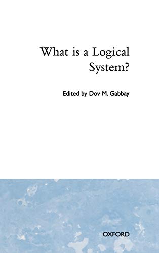 Stock image for What Is a Logical System? (Studies in Logic and Computation) for sale by Solr Books