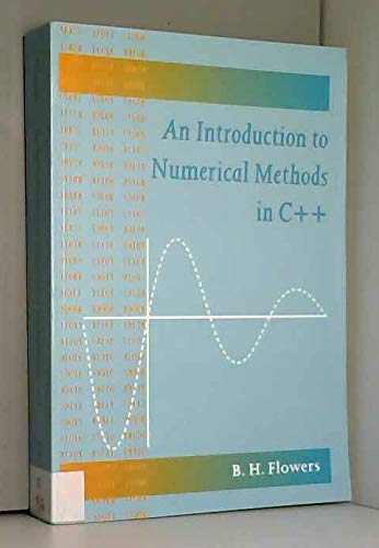 9780198538639: An Introduction to Numerical Methods in C++