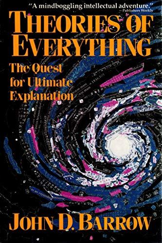 9780198539285: Theories of Everything: The Quest for Ultimate Explanation