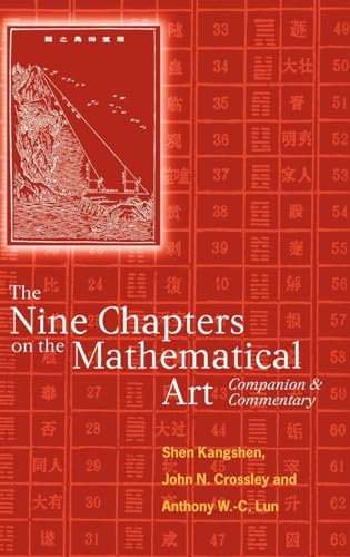 9780198539360: The Nine Chapters on the Mathematical Art: Companion and Commentary