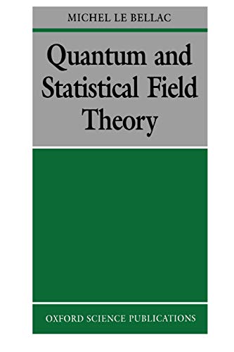 9780198539643: Quantum and Statistical Field Theory