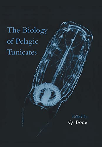 9780198540243: The Biology of Pelagic Tunicates