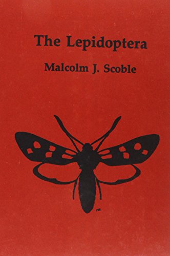 9780198540311: The Lepidoptera: Form, Function and Diversity