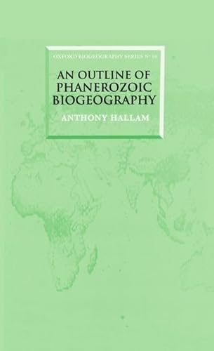 Imagen de archivo de An Outline of Phanerozoic Biogeography a la venta por Better World Books: West