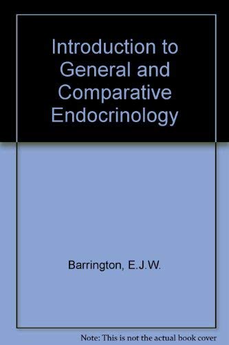 Stock image for Introduction to General and Comparative Endocrinology for sale by Ammareal