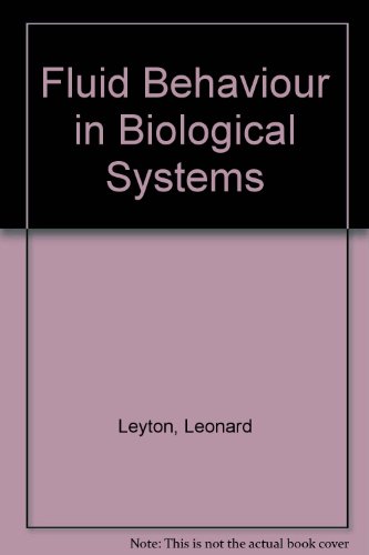 Stock image for Fluid Behaviour in Biological Systems for sale by Better World Books