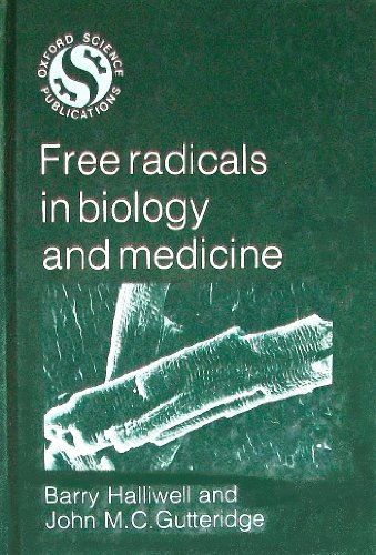 9780198541370: Free Radicals in Biology and Medicine